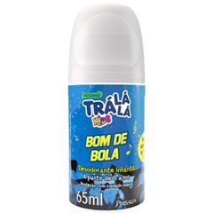 Desodorante Rollon Trá Lá Lá Kids Bom de Bola  65ml